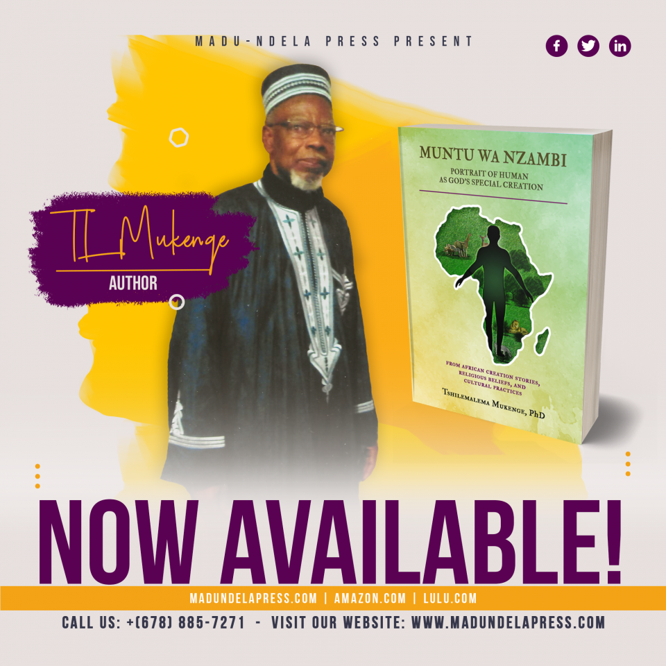 Learn about Baluba (Democratic Republic of Congo) philosophy, thought, and spirituality in relation to other African wisdom traditions in Dr. Mukenge's latest work. Now available! You can purchase your copy here: http://madundelapress.com/index.php/shop/books/muntu-wa-nzambi-portrait-of-human-as-god-s-special-creationDESCRIPTION: Muntu Wa Nzambi provides a comprehensive, substantiated, response to a puzzling ontological question: “What specifically characterizes the human being as God’s special creation?” An examination of creation stories, religious beliefs, and cultural practices from across Africa allowed for identifying numerous themes common to many African ethnic groups, from among them: (1) the Luba, Kongo, Mongo, Yansi, Bashi, Hema, and Lendu – from the Congo; and (2) ancient Egyptians, Bambara and Fulani, Dogon, Mande, Yoruba, Igbos, Gikuyu, and Zulu - from other parts of Africa. In turn, a comparative analysis of the themes made it possible to construct a multifaceted character; first identifiable as a spiritual being in a physical body, full of vitality and a creative mind, capable of conceptualizing ideas and expressing them through articulate language, behavioral adjustments, or concrete actions or objects. The human character, offspring of African theology, is a fervent devotee of life-giving and life-sustaining spiritual forces – the Creator, divinities, ancestors, and nature spirits. He/she is community-bound, protected by inalienable natural rights, subject to moral restraints, and accountable for moral violations. As a family and kinship builder, he/she also seeks to establish and preserve community territorial autonomy, national unity, and sovereign control over the national homeland. He/she strives to secure free access to the community’s natural resources and positions his/her self as steward of these very resources through its judicious use, as well as spiritual and totemic partnerships. Animated by an inquisitive mind, the human of African creation stories is an inspired explorer and transformer of physical spaces from near and from far, and thereby a civilization builder wherever he/she lives. This book and its personified presentation of beliefs and customs of African peoples will be inspirational not only to the learner, but also to the specialist who wants a fresh synthetic perspective on African culture and spirituality.